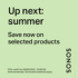 Sonos Up Next Summer Savings