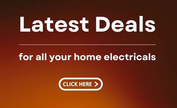 Browse the latest deals on home appliances and electricals